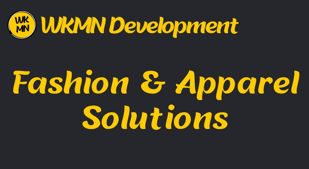 For Fashion and Apparel Companies